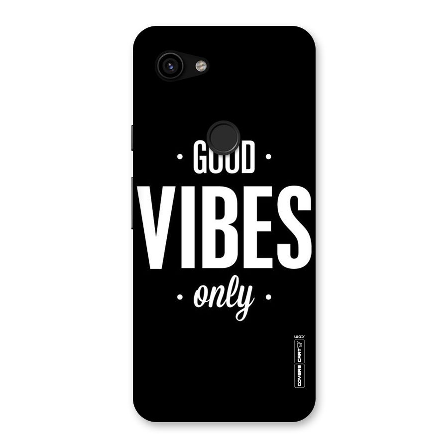 Just Vibes Back Case for Google Pixel 3a