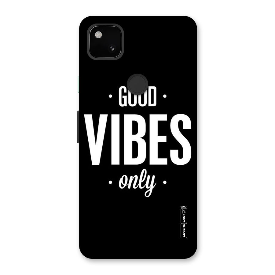 Just Vibes Back Case for Google Pixel 4a