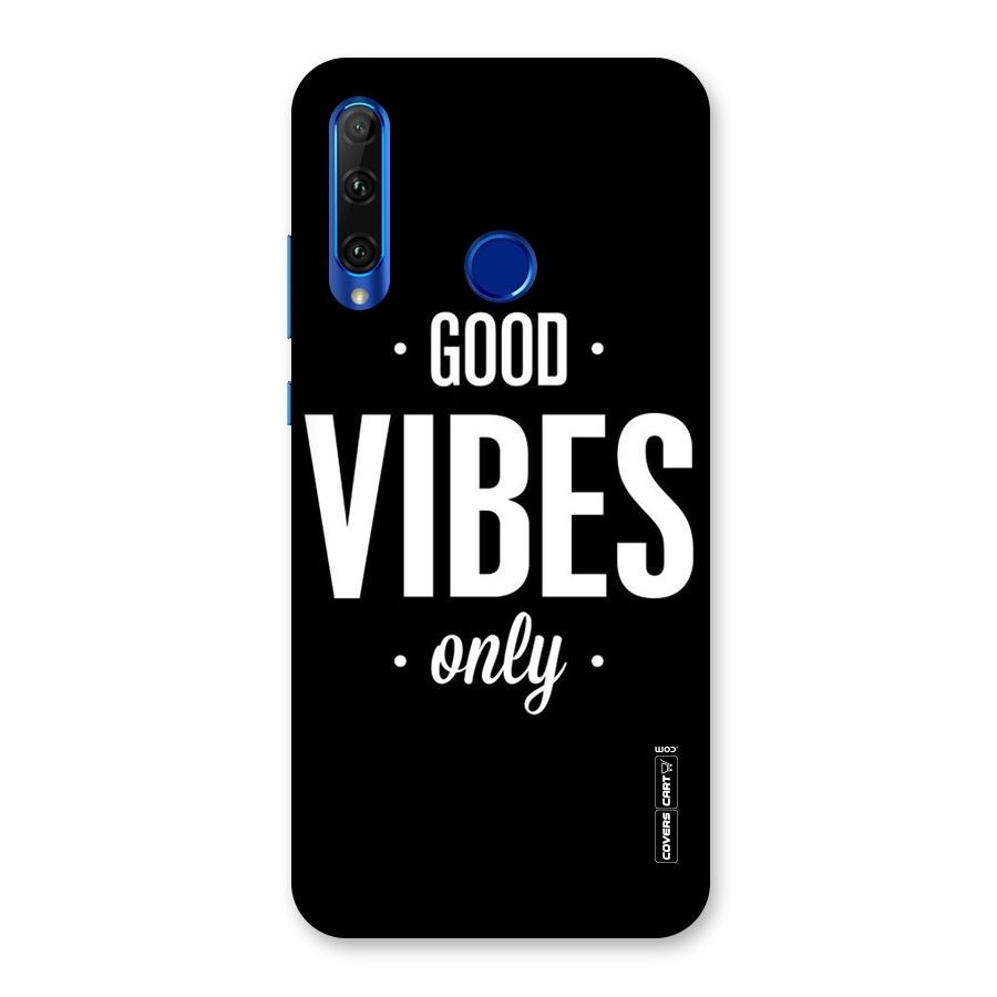 Just Vibes Back Case for Honor 20i
