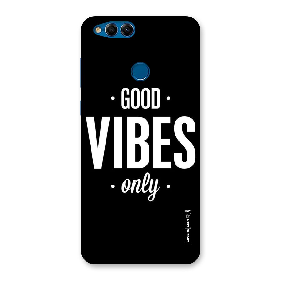 Just Vibes Back Case for Honor 7X