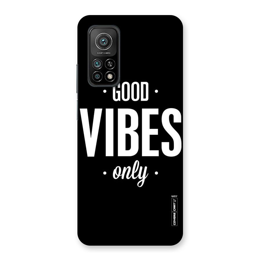 Just Vibes Back Case for Mi 10T 5G