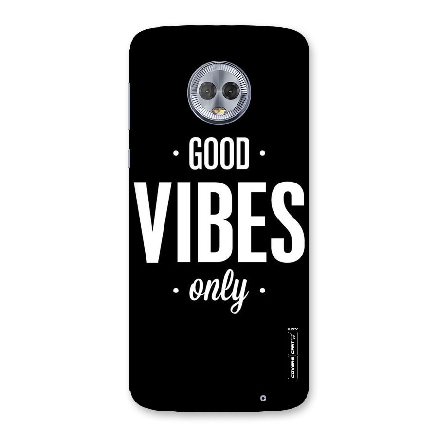 Just Vibes Back Case for Moto G6 Plus