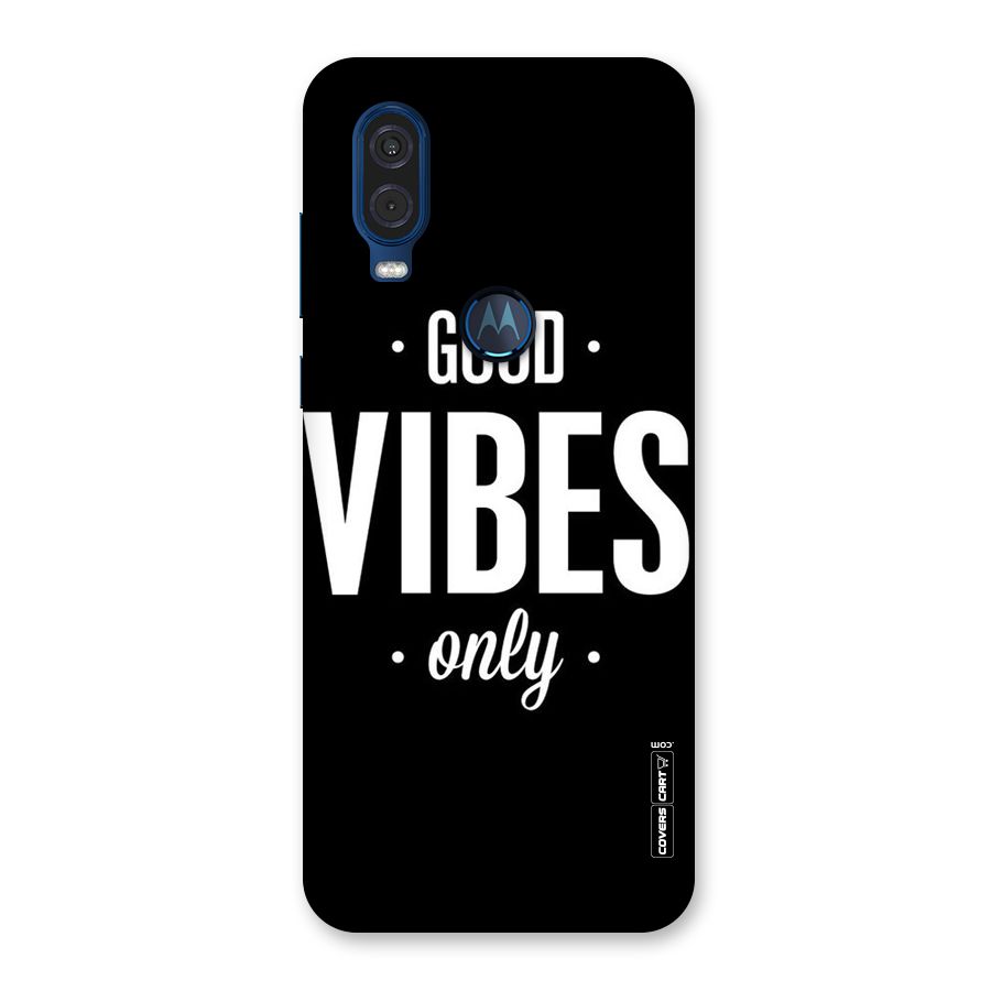 Just Vibes Back Case for Motorola One Vision