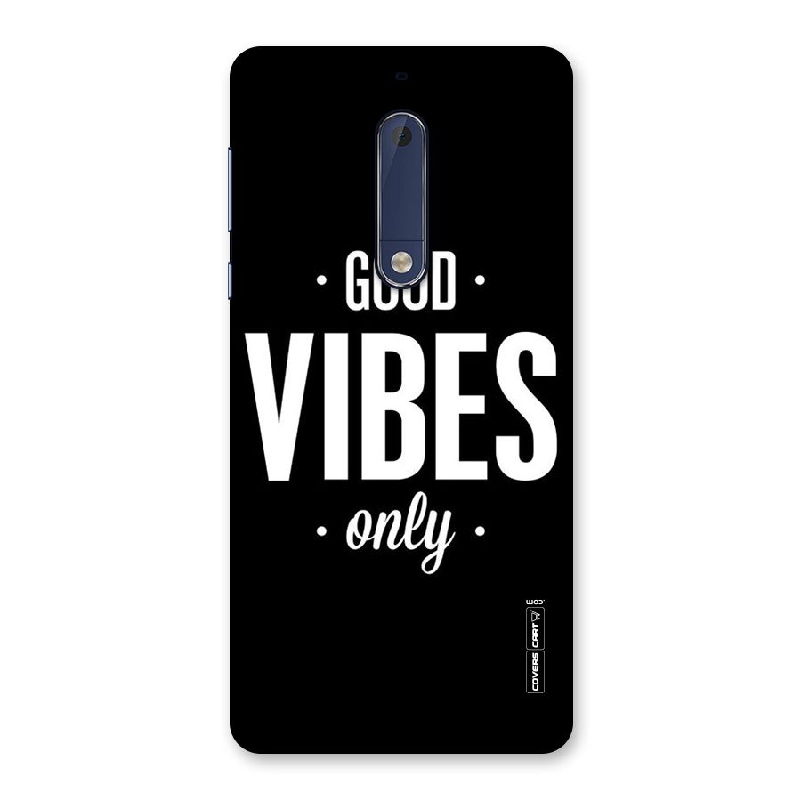 Just Vibes Back Case for Nokia 5