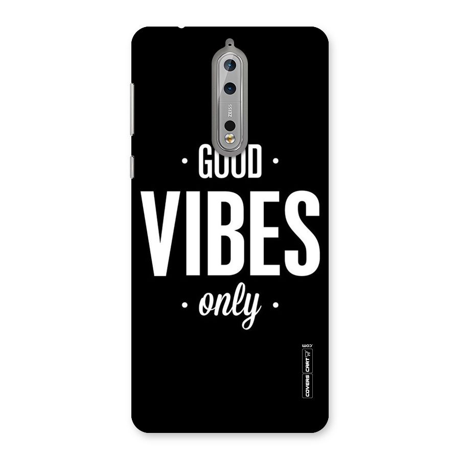 Just Vibes Back Case for Nokia 8