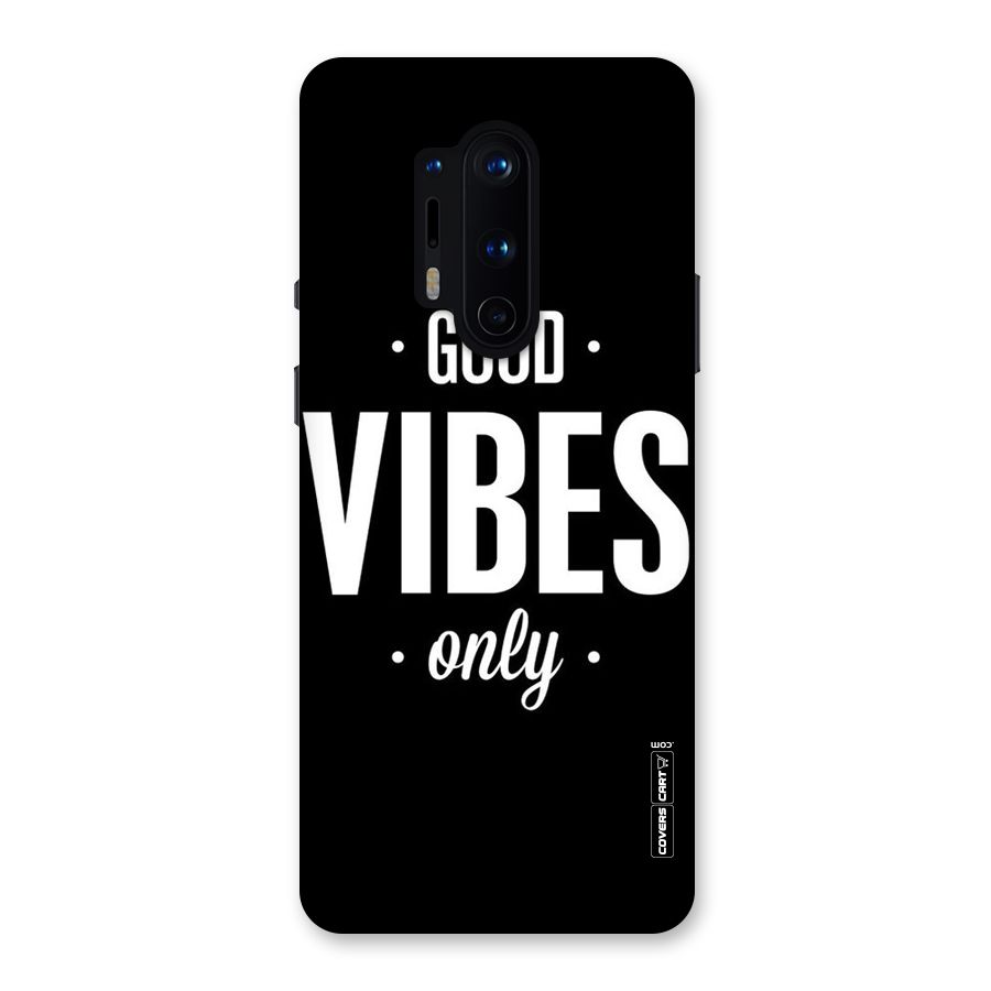Just Vibes Back Case for OnePlus 8 Pro