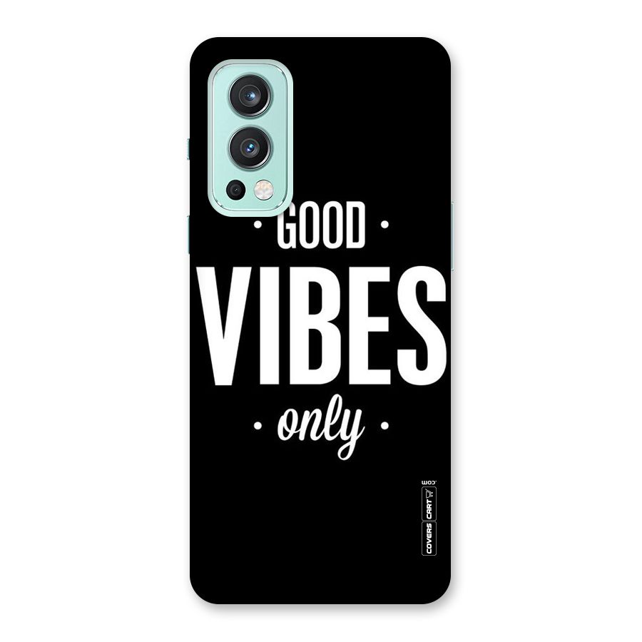 Just Vibes Back Case for OnePlus Nord 2 5G