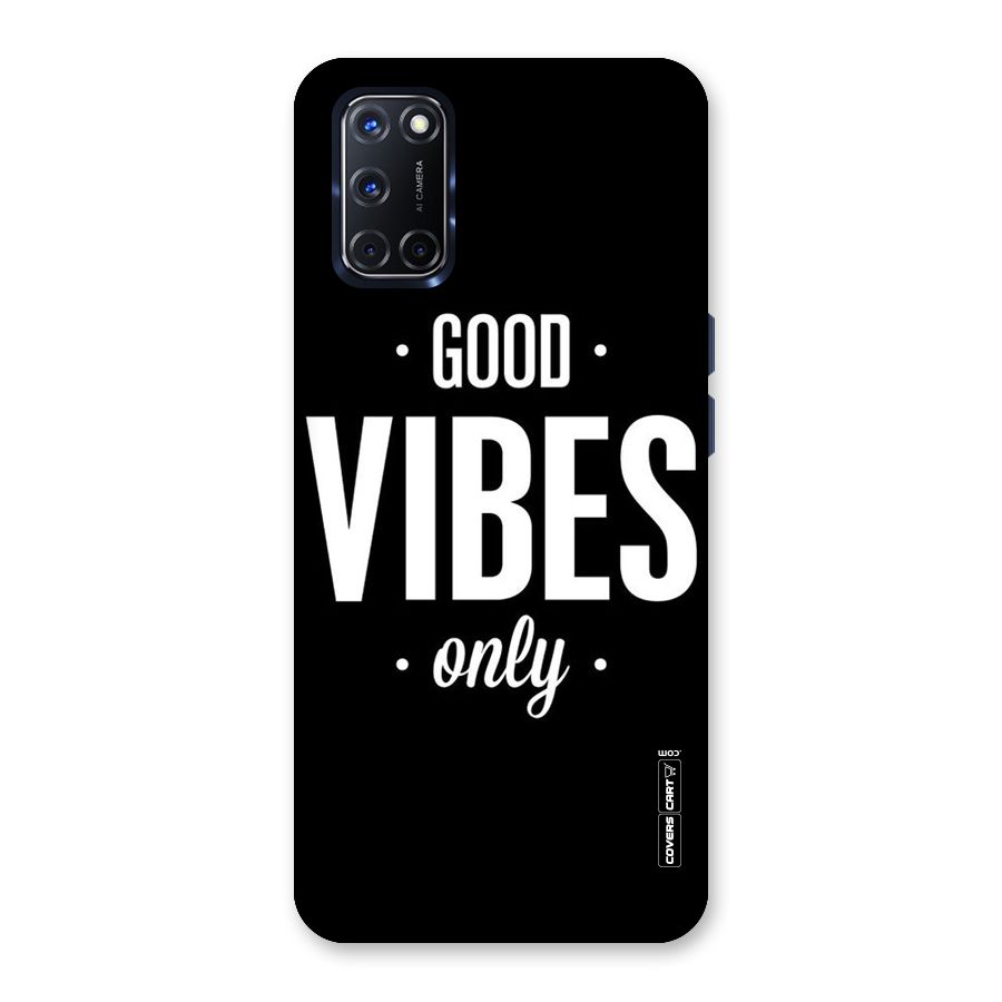 Just Vibes Back Case for Oppo A52