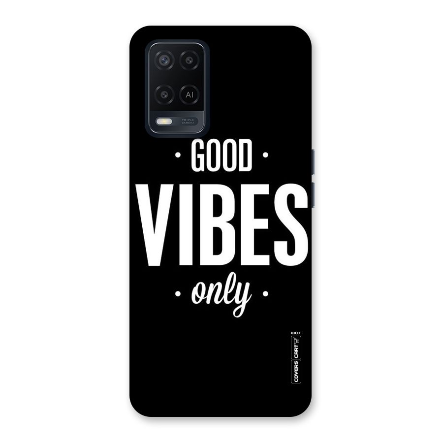 Just Vibes Back Case for Oppo A54