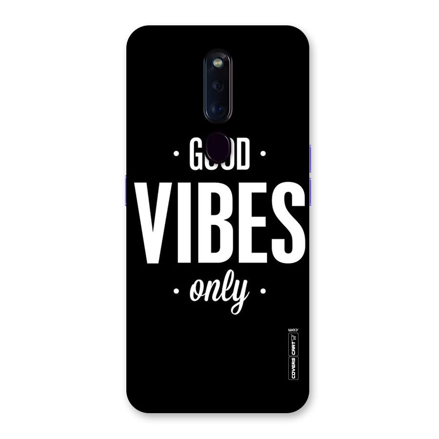 Just Vibes Back Case for Oppo F11 Pro
