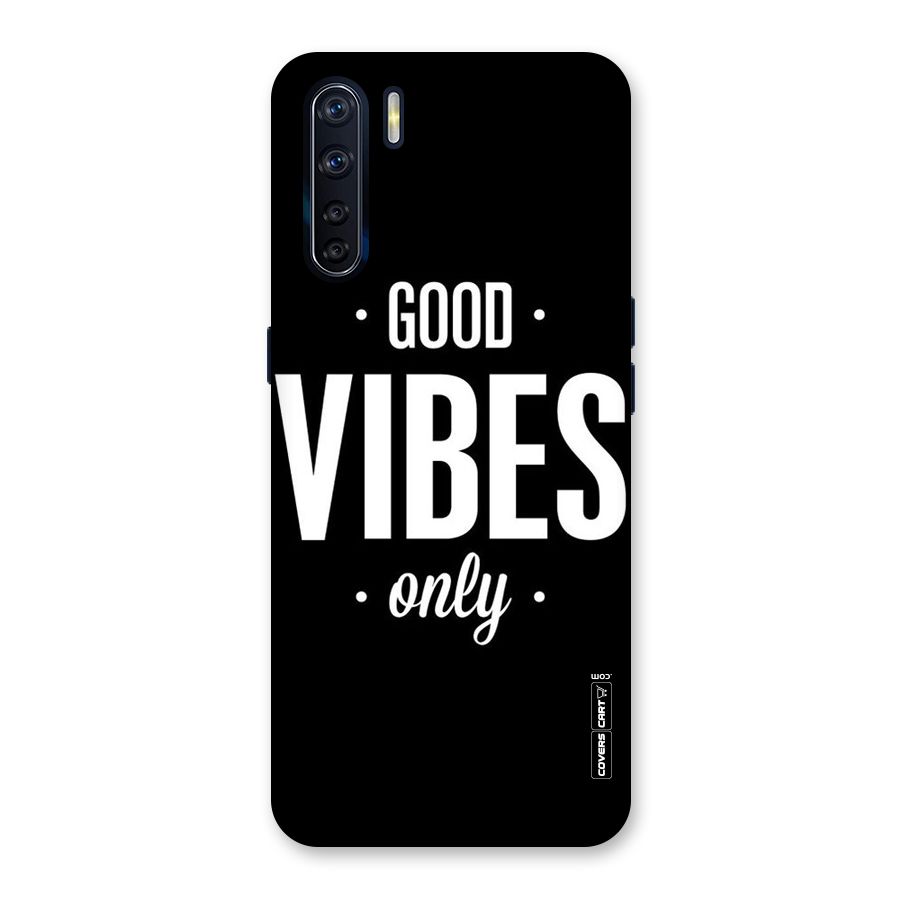 Just Vibes Back Case for Oppo F15