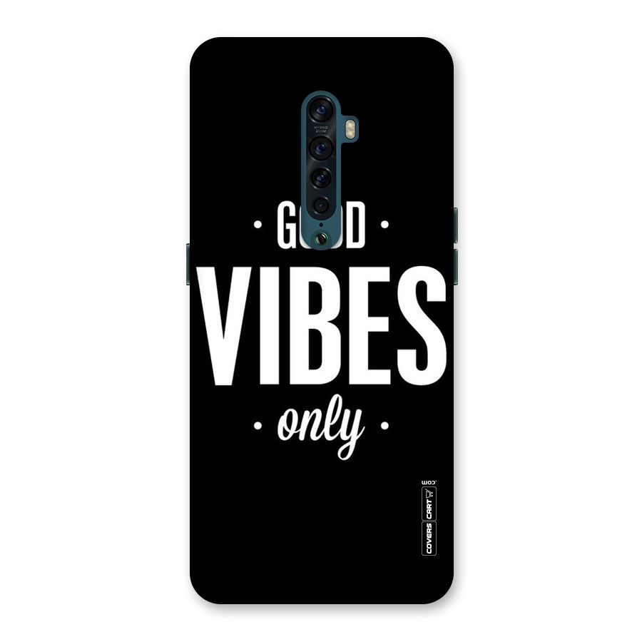 Just Vibes Back Case for Oppo Reno2