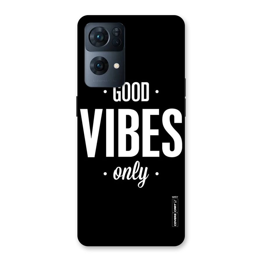 Just Vibes Back Case for Oppo Reno7 Pro 5G