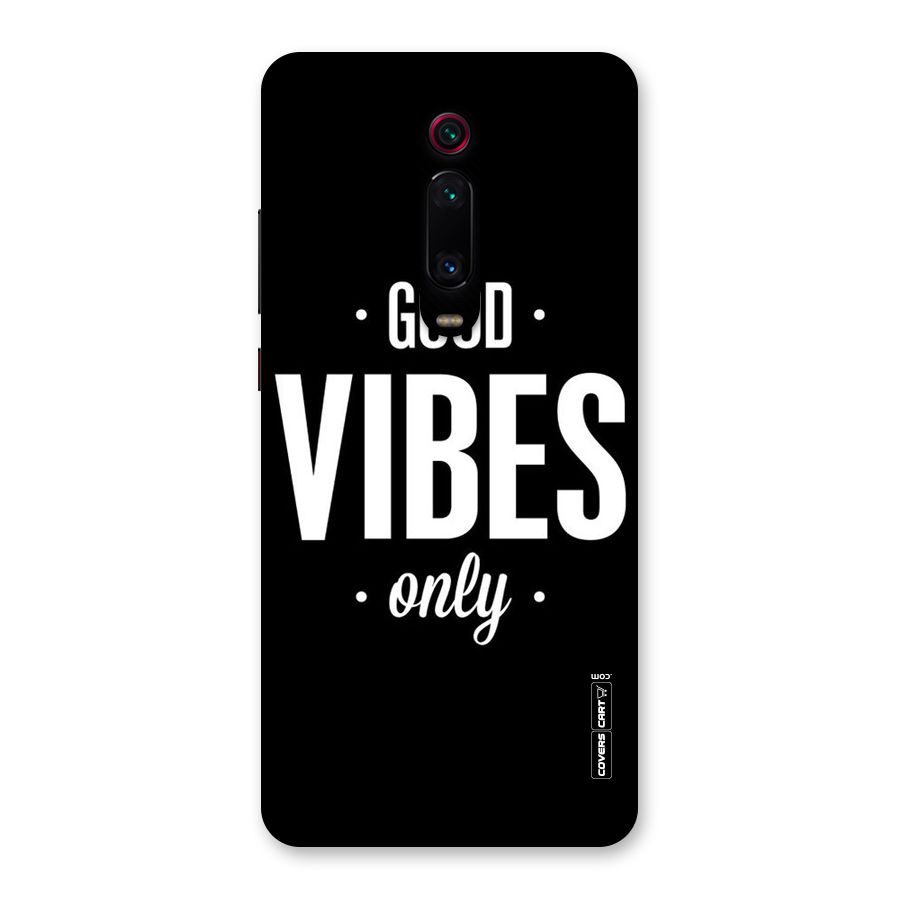 Just Vibes Back Case for Redmi K20