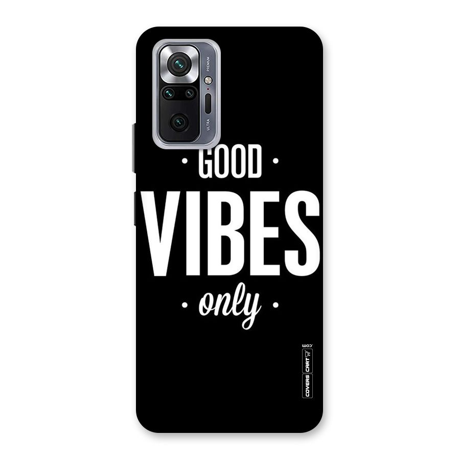 Just Vibes Back Case for Redmi Note 10 Pro