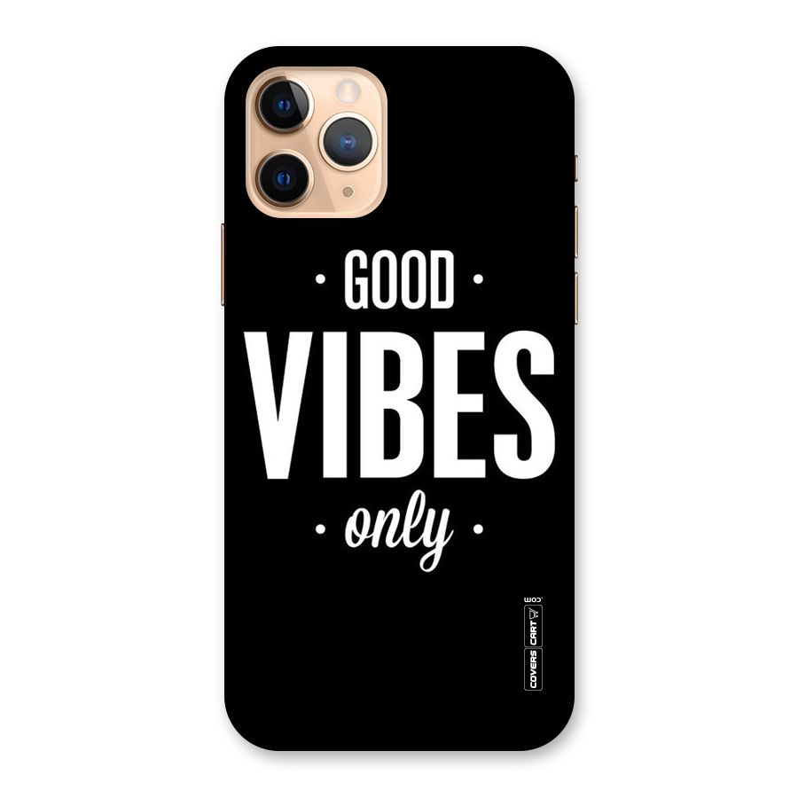 Just Vibes Back Case for iPhone 11 Pro