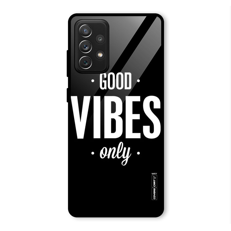 Just Vibes Glass Back Case for Galaxy A72