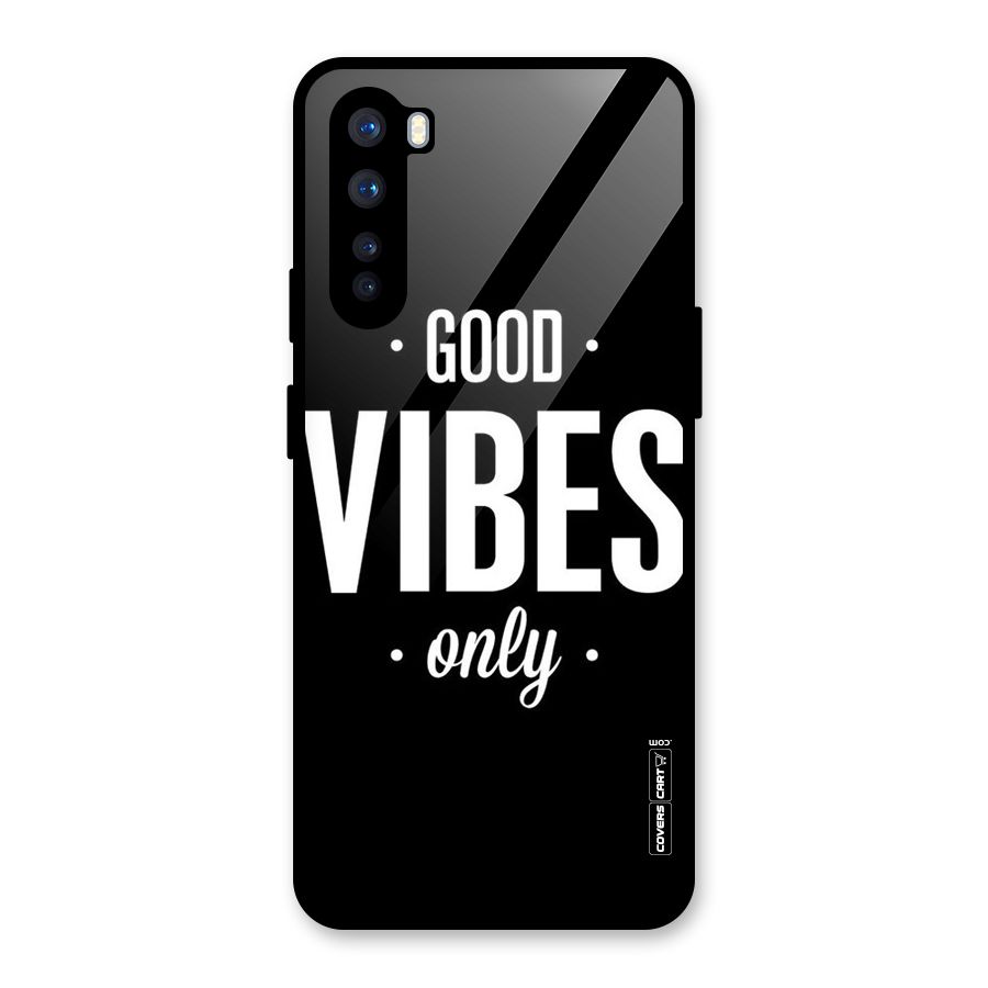 Just Vibes Glass Back Case for OnePlus Nord