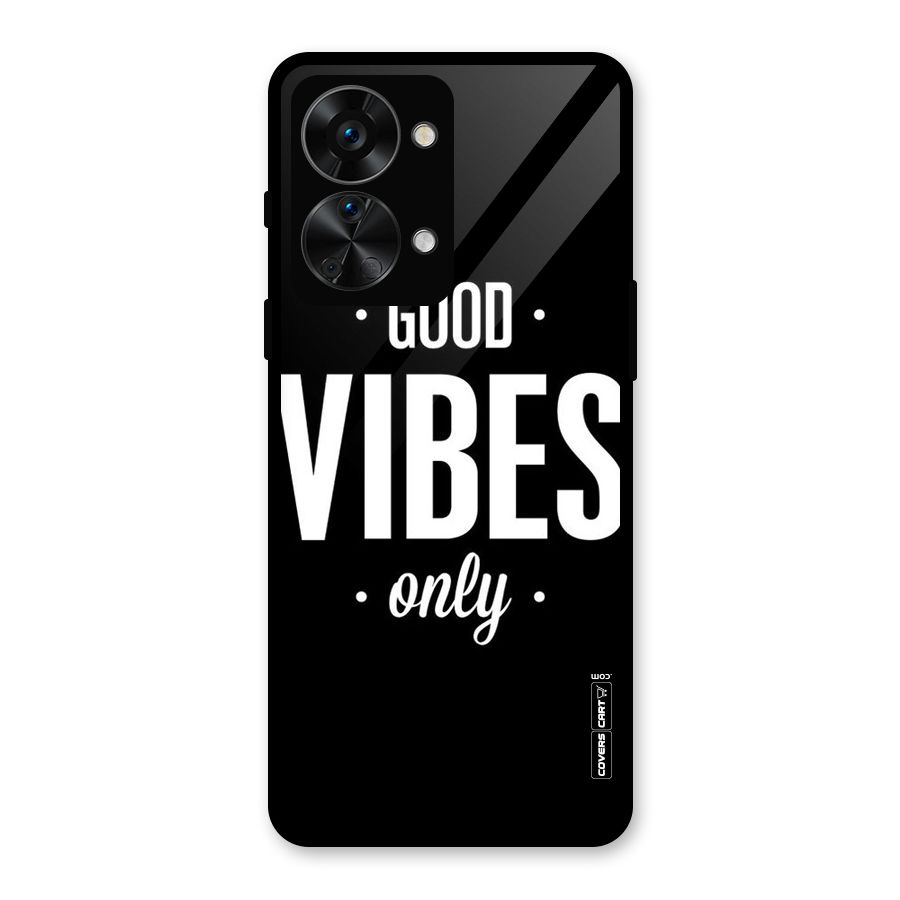 Just Vibes Glass Back Case for OnePlus Nord 2T