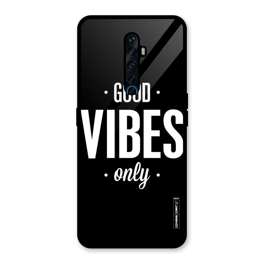 Just Vibes Glass Back Case for Oppo Reno2 F