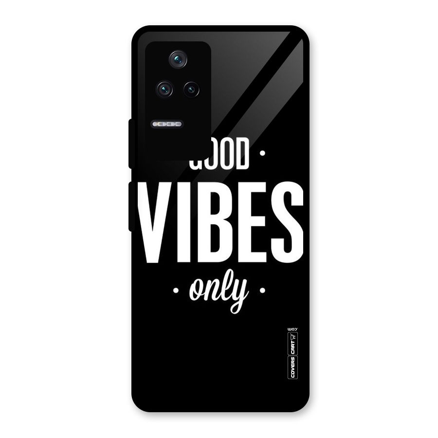 Just Vibes Glass Back Case for Poco F4 5G