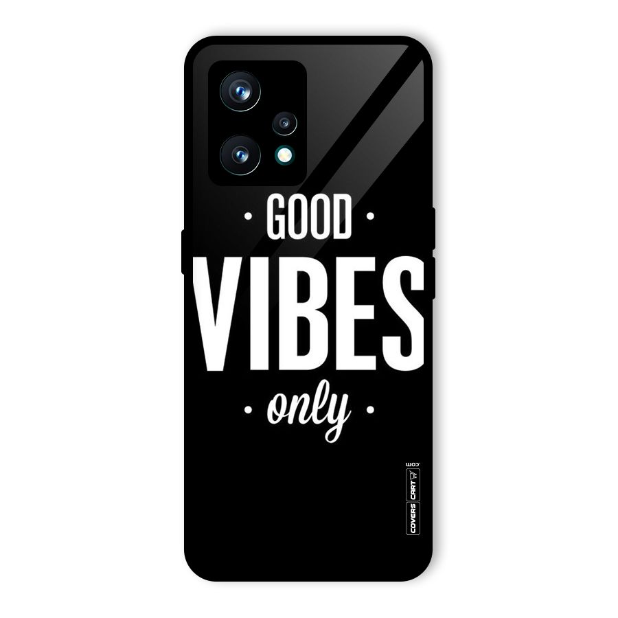Just Vibes Glass Back Case for Realme 9 Pro Plus 5G