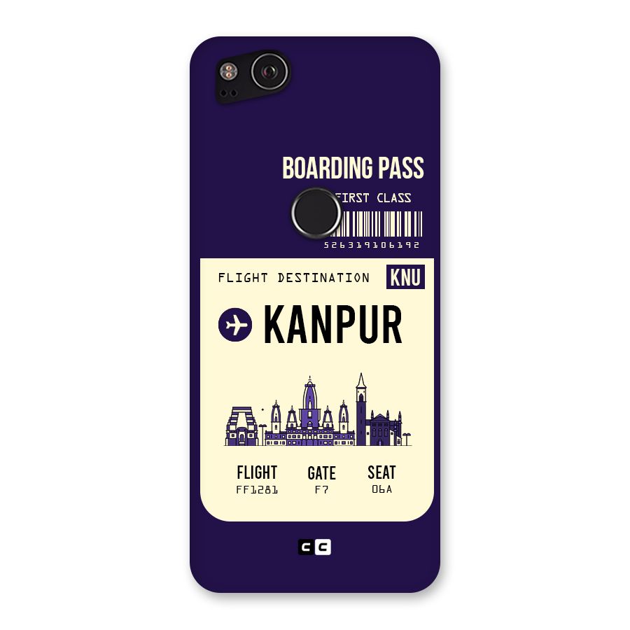Kanpur Boarding Pass Back Case for Google Pixel 2