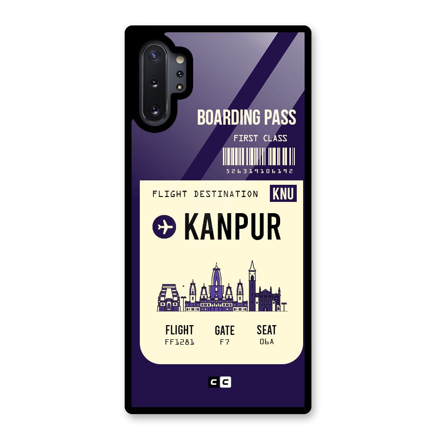 Kanpur Boarding Pass Glass Back Case for Galaxy Note 10 Plus
