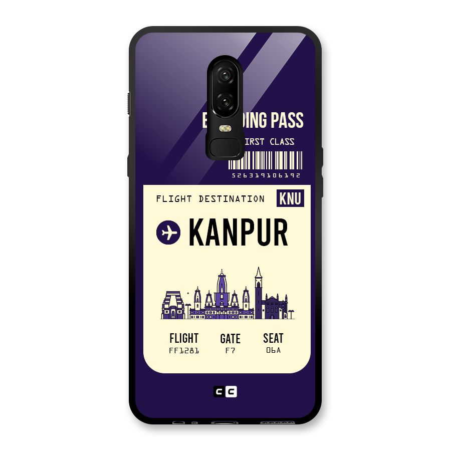 Kanpur Boarding Pass Glass Back Case for OnePlus 6