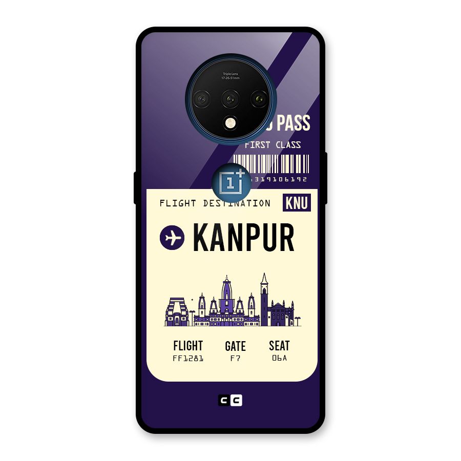 Kanpur Boarding Pass Glass Back Case for OnePlus 7T