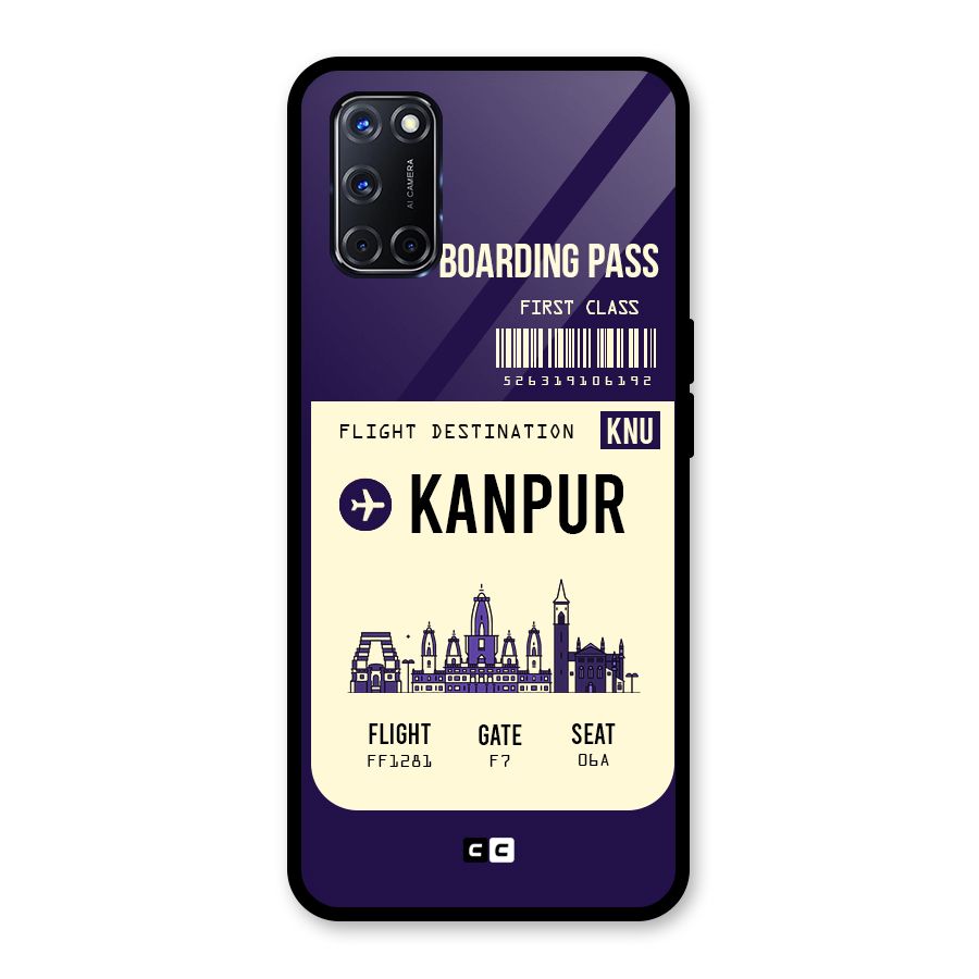 Kanpur Boarding Pass Glass Back Case for Oppo A52