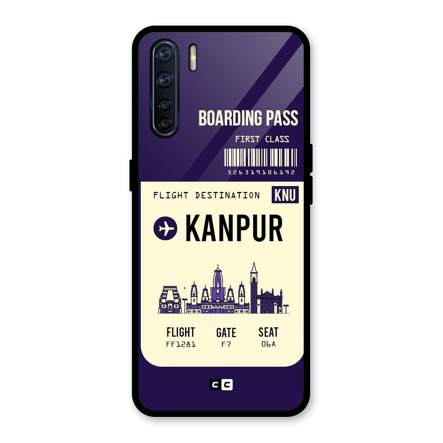 Kanpur Boarding Pass Glass Back Case for Oppo F15