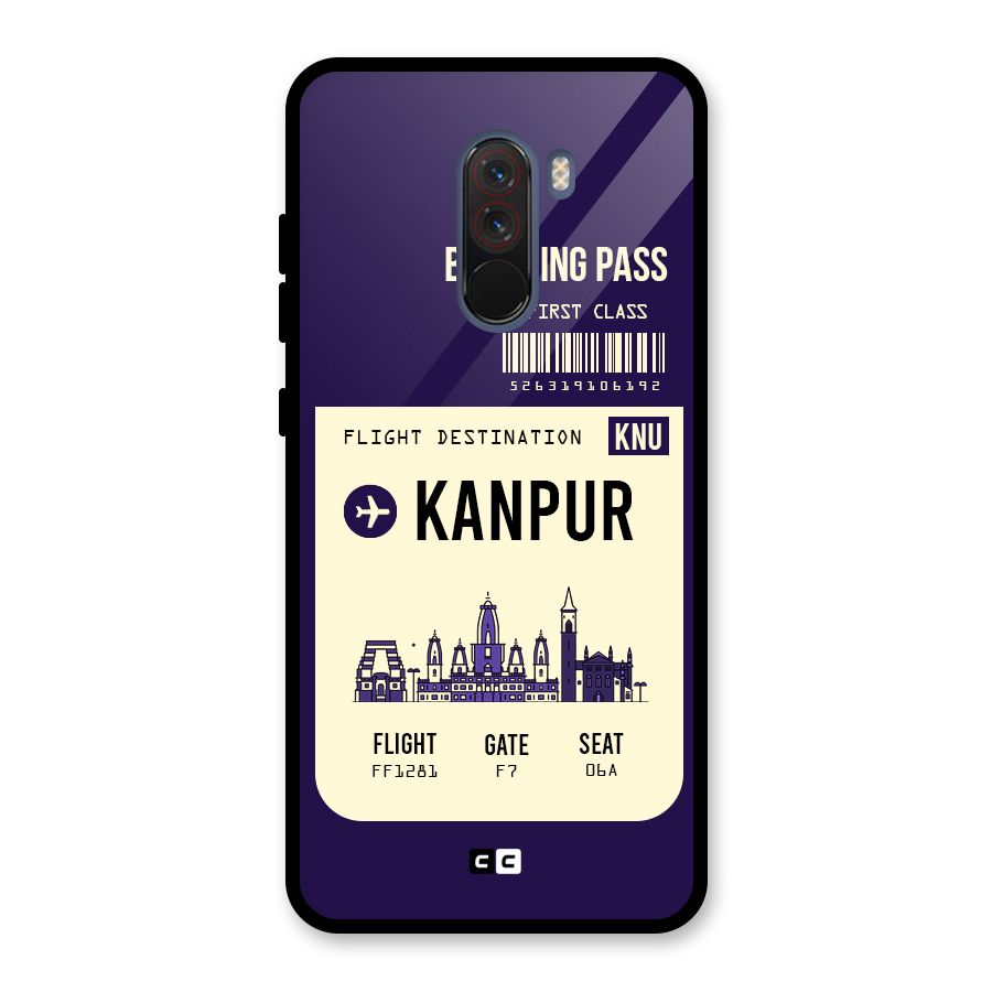 Kanpur Boarding Pass Glass Back Case for Poco F1