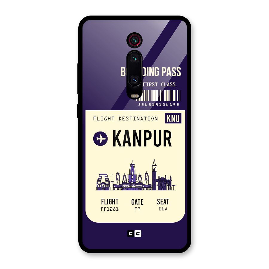 Kanpur Boarding Pass Glass Back Case for Redmi K20 Pro