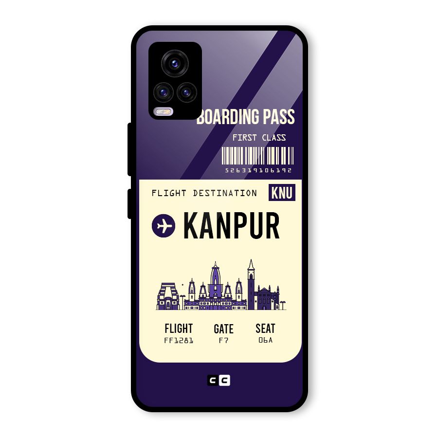 Kanpur Boarding Pass Glass Back Case for Vivo V20