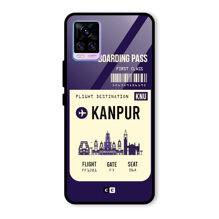 Kanpur Boarding Pass Glass Back Case for Vivo V20 Pro