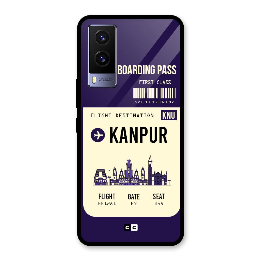 Kanpur Boarding Pass Glass Back Case for Vivo V21e 5G