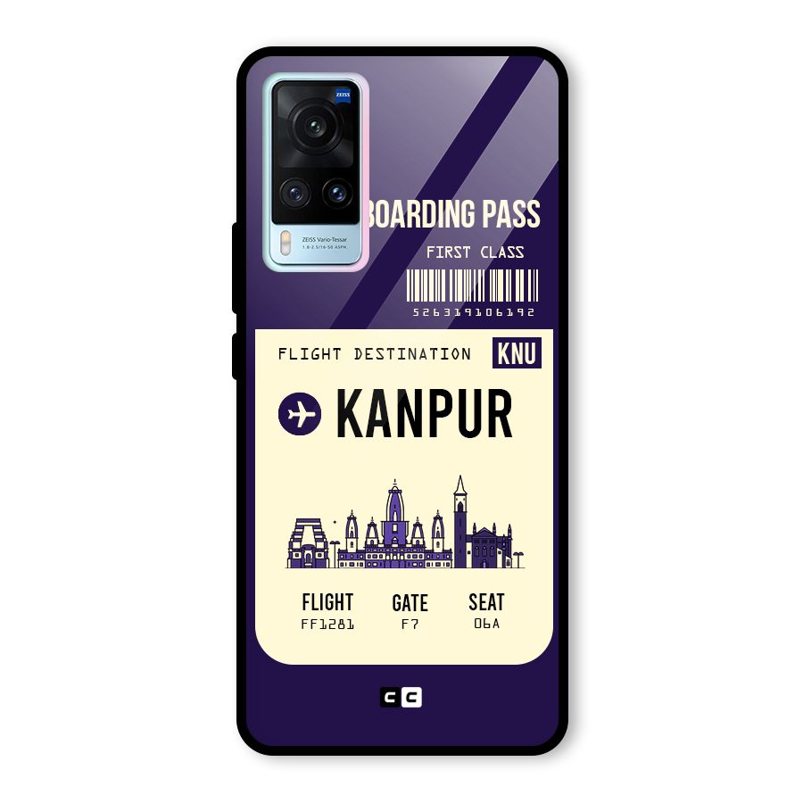 Kanpur Boarding Pass Glass Back Case for Vivo X60