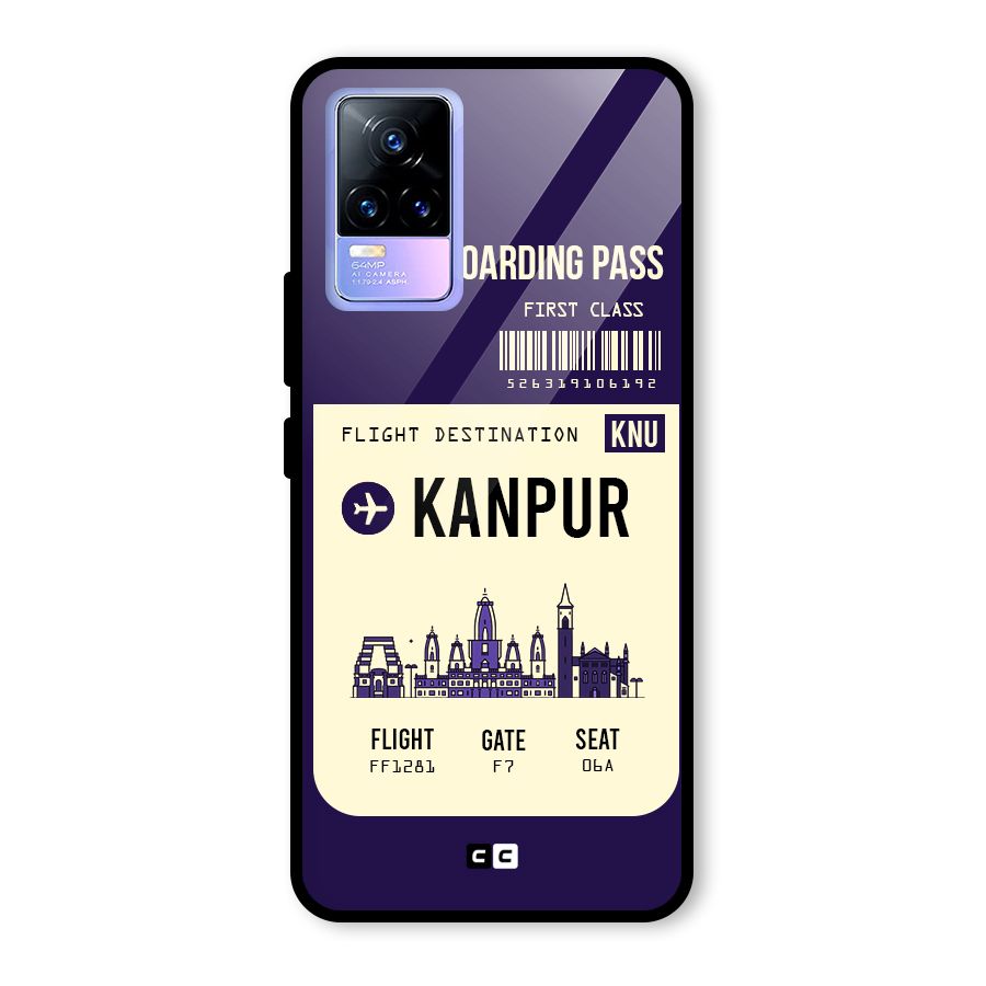 Kanpur Boarding Pass Glass Back Case for Vivo Y73