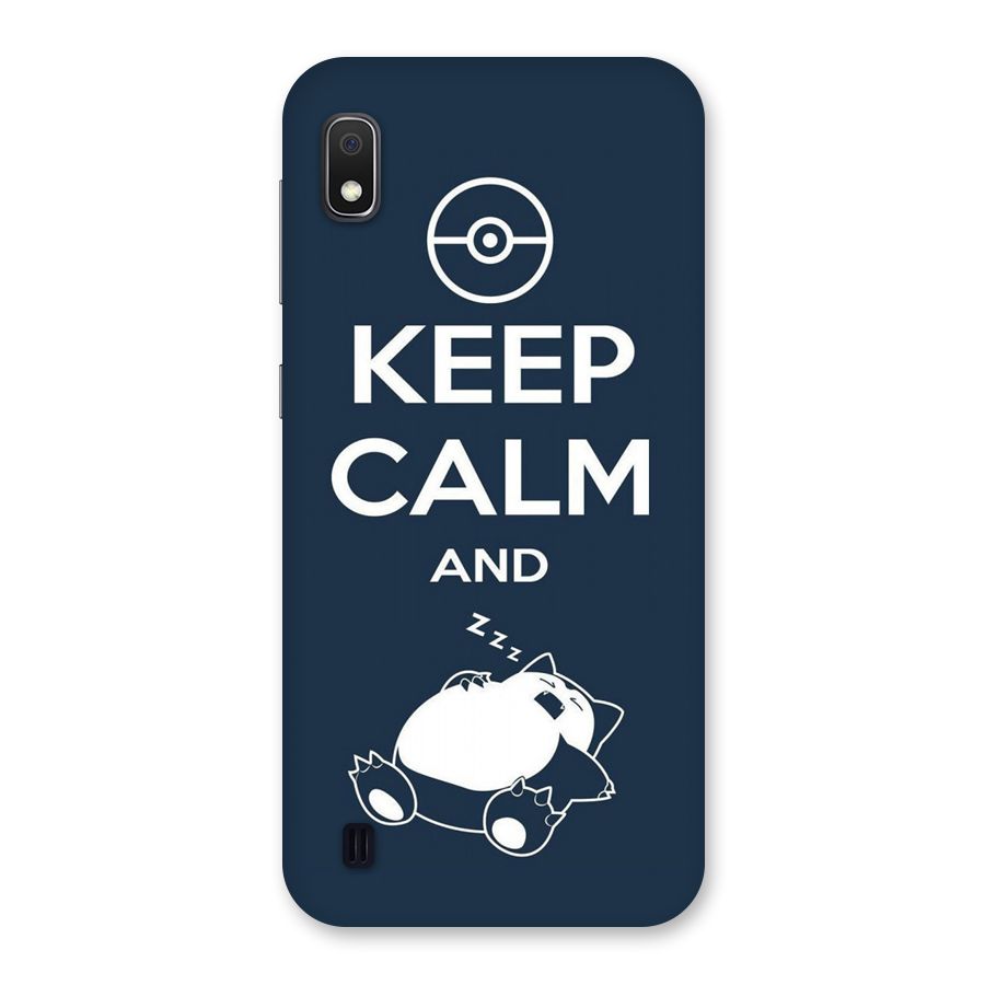 Keep Calm and Sleep Back Case for Galaxy A10
