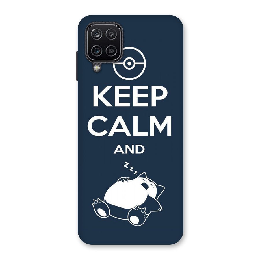 Keep Calm and Sleep Back Case for Galaxy A12