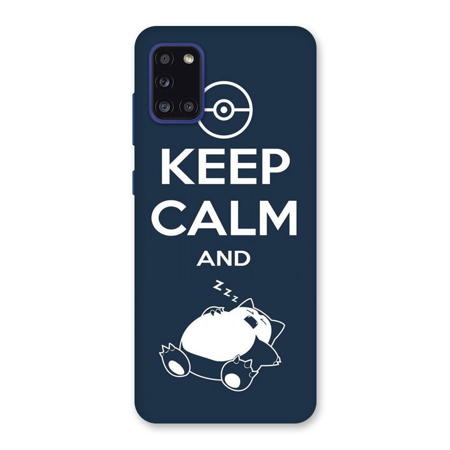 Keep Calm and Sleep Back Case for Galaxy A31