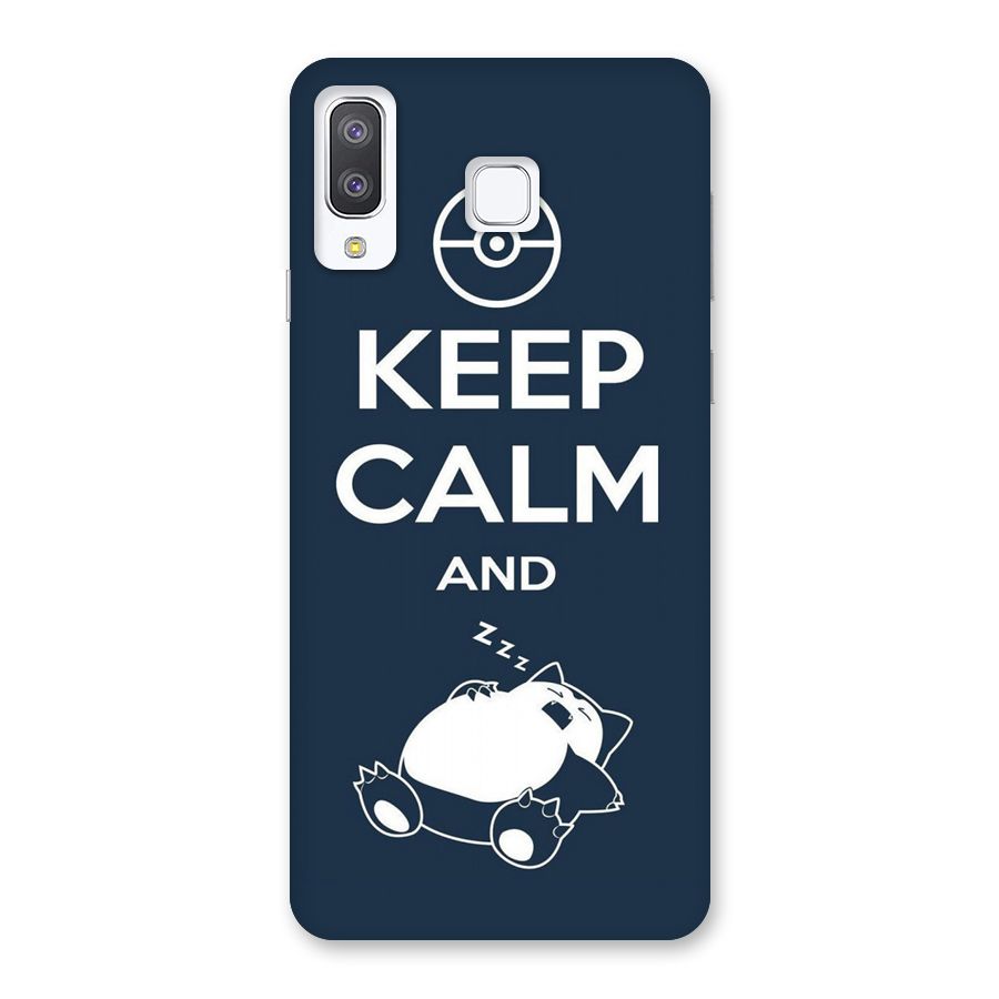 Keep Calm and Sleep Back Case for Galaxy A8 Star