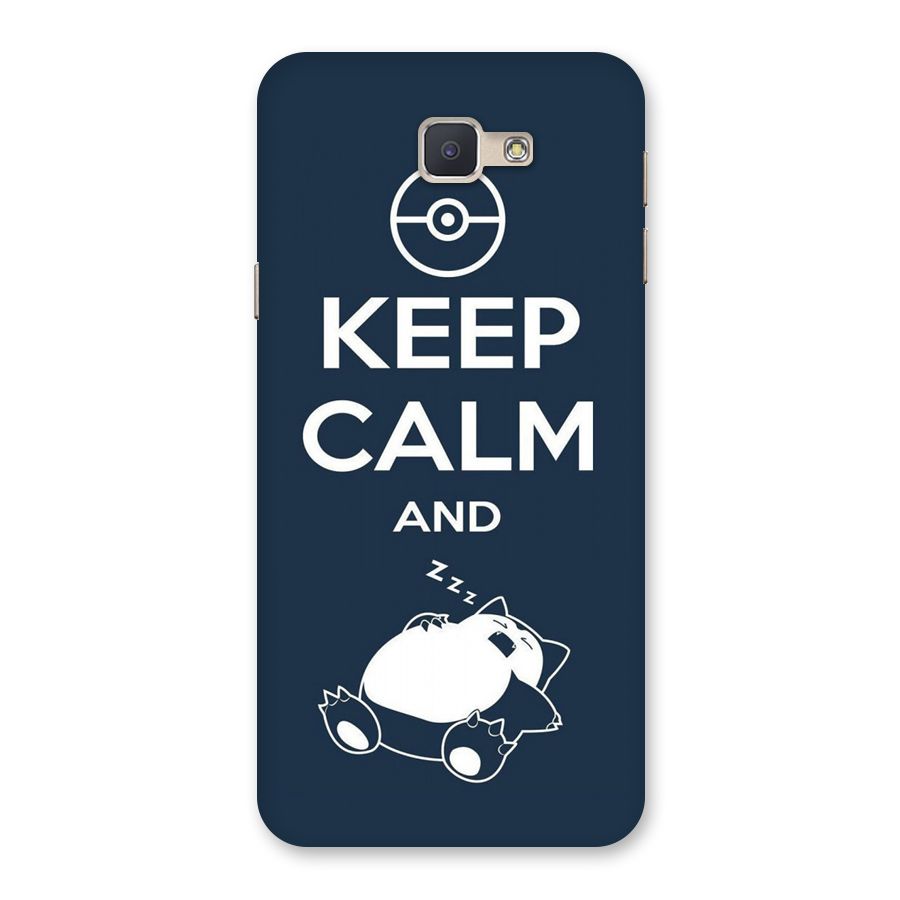 Keep Calm and Sleep Back Case for Galaxy J5 Prime