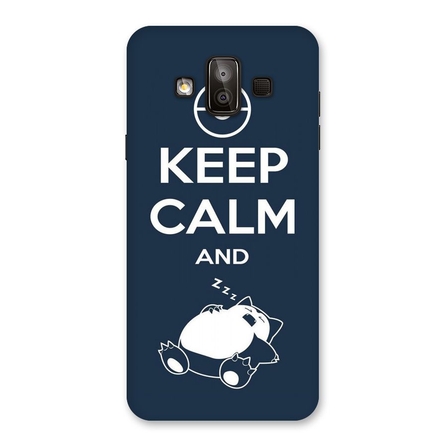 Keep Calm and Sleep Back Case for Galaxy J7 Duo