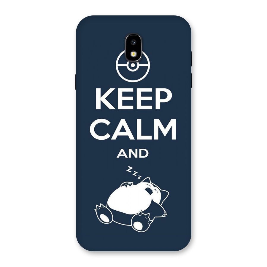 Keep Calm and Sleep Back Case for Galaxy J7 Pro
