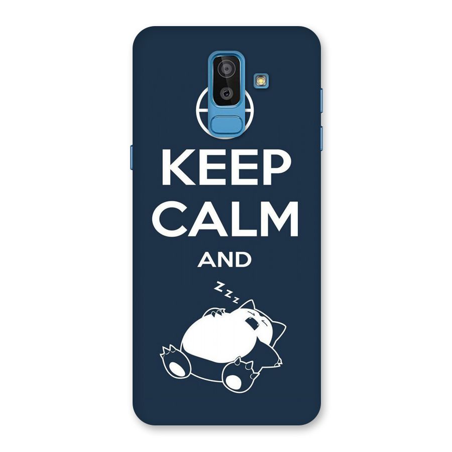 Keep Calm and Sleep Back Case for Galaxy J8