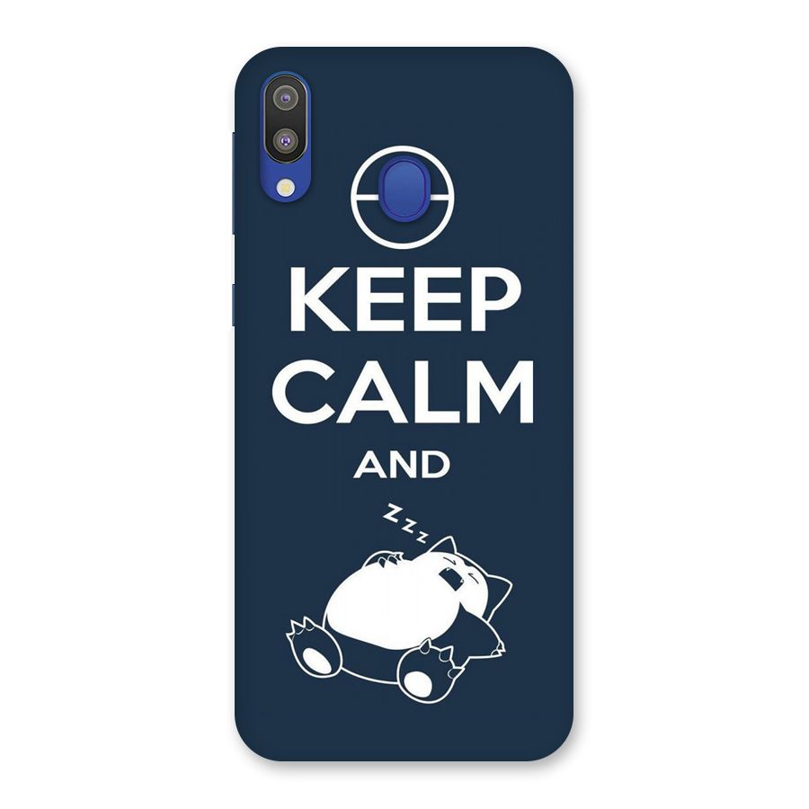 Keep Calm and Sleep Back Case for Galaxy M20