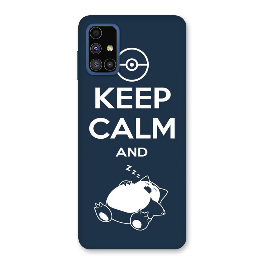 Keep Calm and Sleep Back Case for Galaxy M51