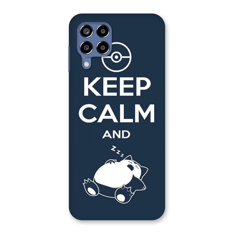 Keep Calm and Sleep Back Case for Galaxy M53 5G